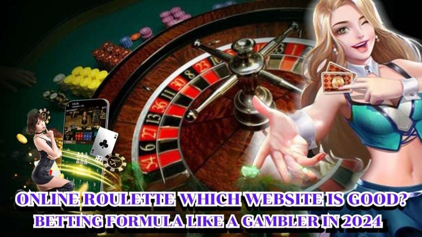 Online roulette which website is good?