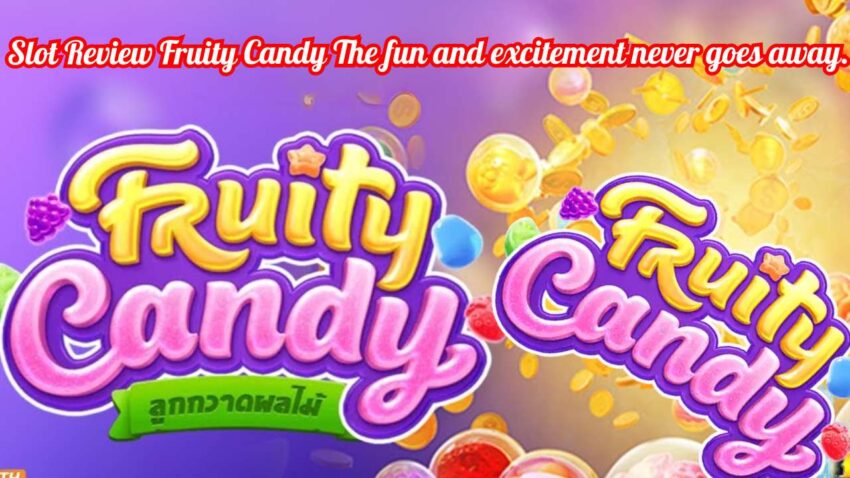 Slot Review Fruity Cand